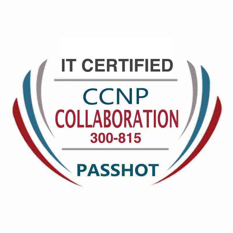 CCNP Collaboration 300-815 CLACCM Exam Information