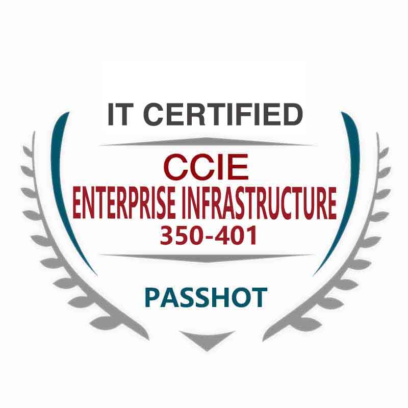 350-401 ENCOR CCIE Enterprise Infrastructure Exam Information